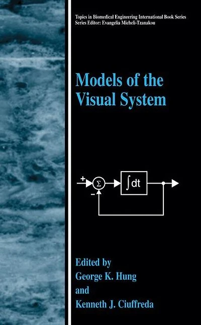 Models of the Visual System