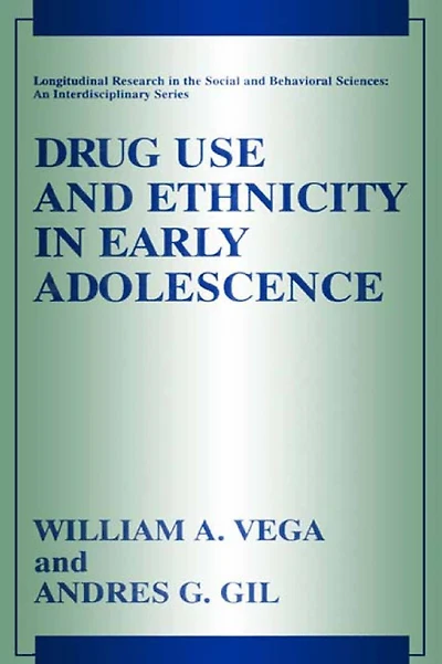 Drug Use and Ethnicity Early Adolescence