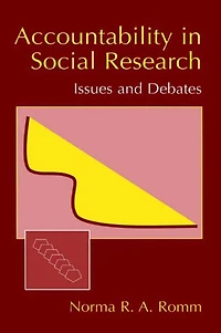 Accountability in Social Research: Issues and Debates