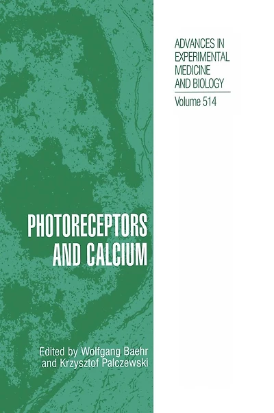 Photoreceptors and Calcium