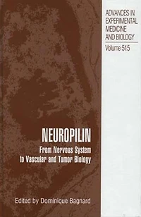 Neuropilin: From Nervous System to Vascular and Tumor Biology