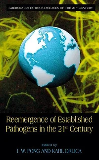 Reemergence of Established Pathogens the 21st Century
