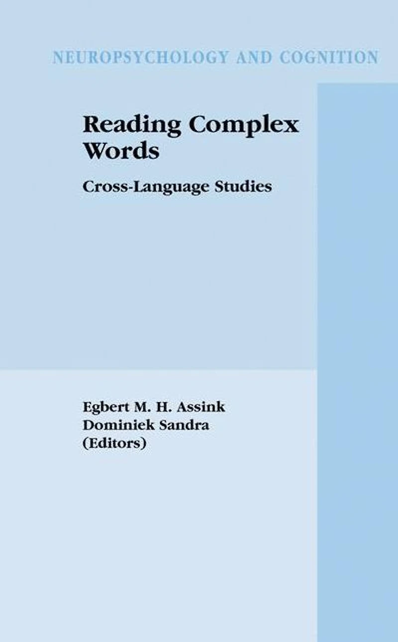 Reading Complex Words: Cross-Language Studies