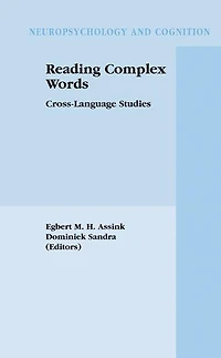 Reading Complex Words: Cross-Language Studies