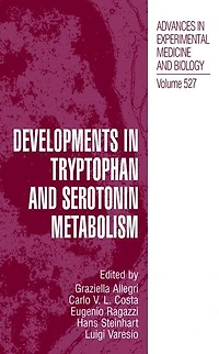 Developments Tryptophan and Serotonin Metabolism