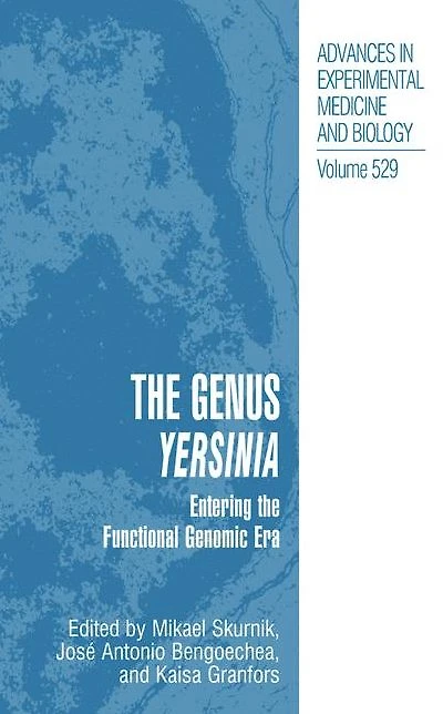 the Genus Yersinia: Entering Functional Genomic Era