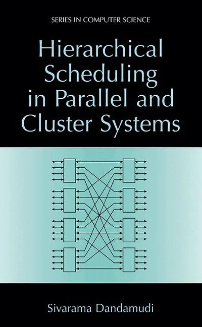 Hierarchical Scheduling Parallel and Cluster Systems