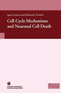 Cell-Cycle Mechanisms and Neuronal Cell Death