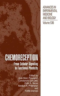 Chemoreception: From Cellular Signaling to Functional Plasticity