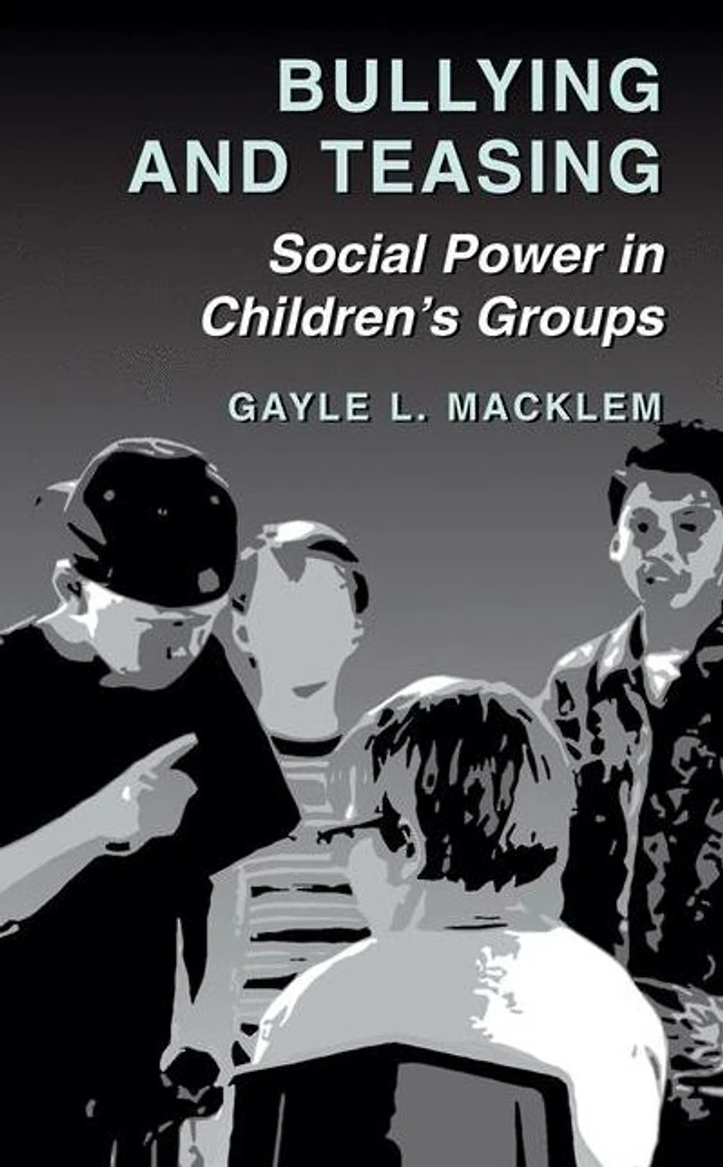 Bullying and Teasing: Social Power Children's Groups