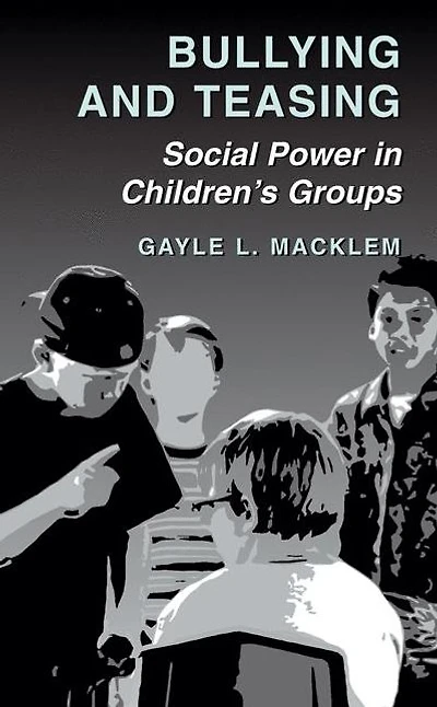 Bullying and Teasing: Social Power Children's Groups