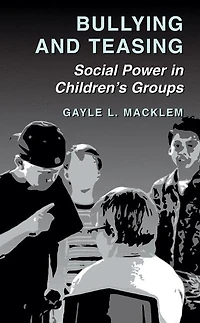 Bullying and Teasing: Social Power Children's Groups
