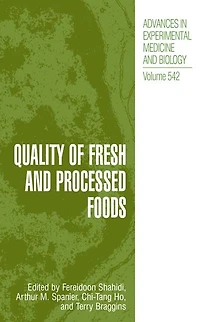 Quality of Fresh and Processed Foods