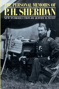 The Personal Memoirs Of P. H. Sheridan
