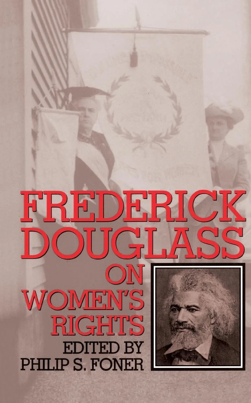 Frederick Douglass On Women's Rights