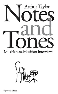 Notes and Tones: Musician-to-Musician Interviews