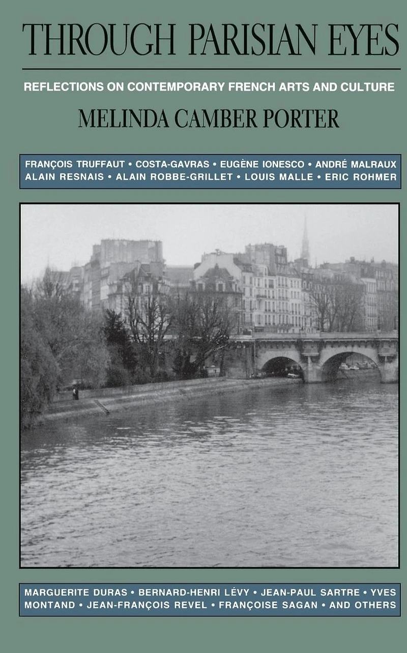Through Parisian Eyes: Reflections On Contemporary French Arts And Culture