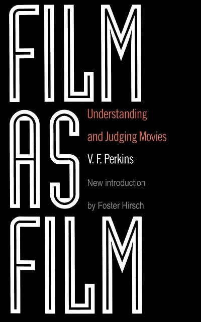 Film As Film: Understanding And Judging Movies