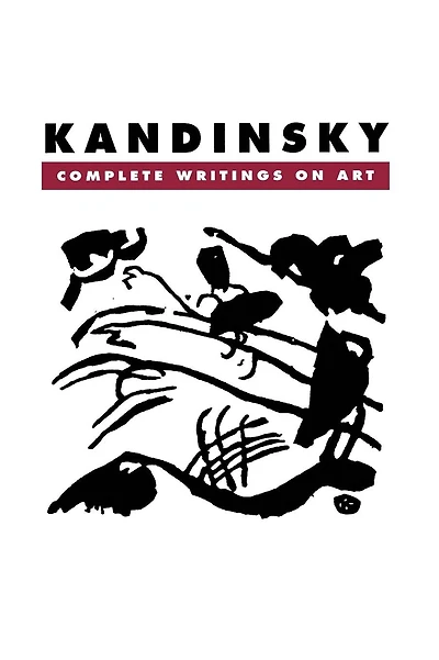 Kandinsky: Complete Writings On Art