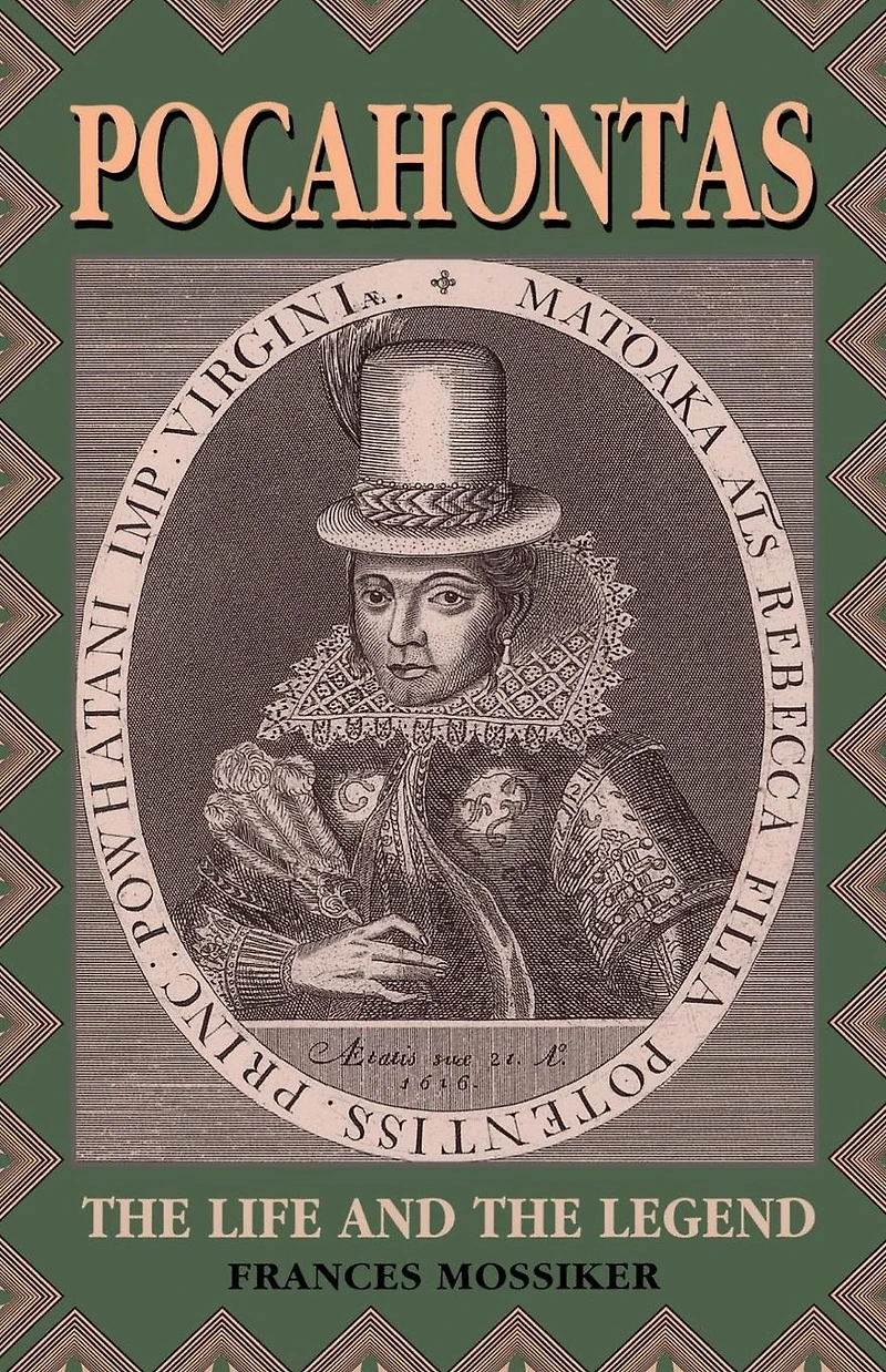 Pocahontas: The Life And Legend