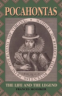 Pocahontas: The Life And Legend
