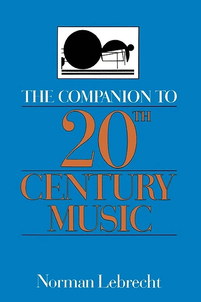 The Companion To 20th-century Music