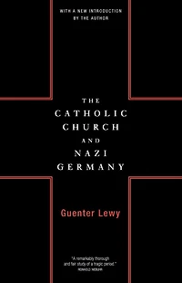 The Catholic Church And Nazi Germany