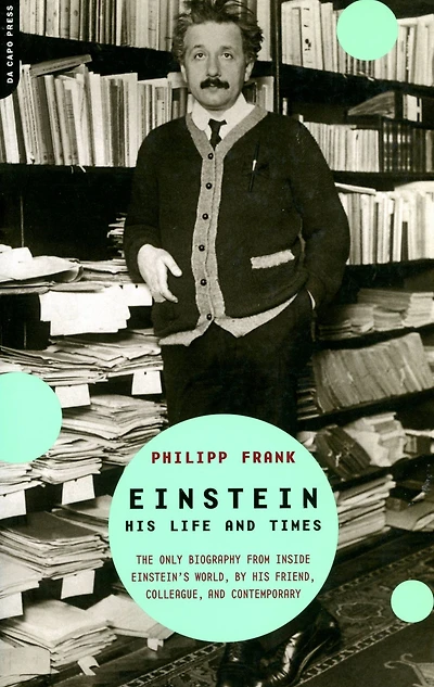 Einstein: His Life And Times