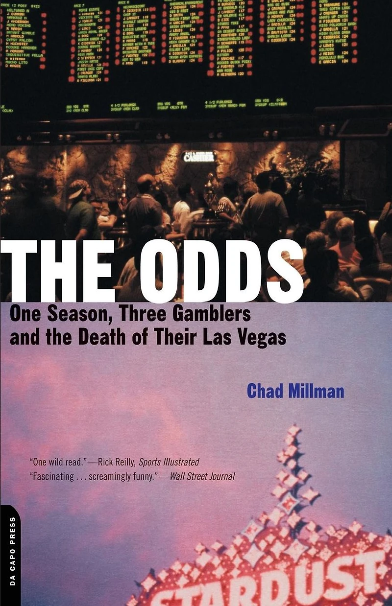 The Odds: One Season, Three Gamblers And Death Of Their Las Vegas