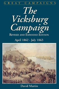 Vicksburg Campaign: April 1862 - July 1863
