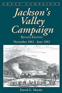 Jackson's Valley Campaign: November 1861- June 1862