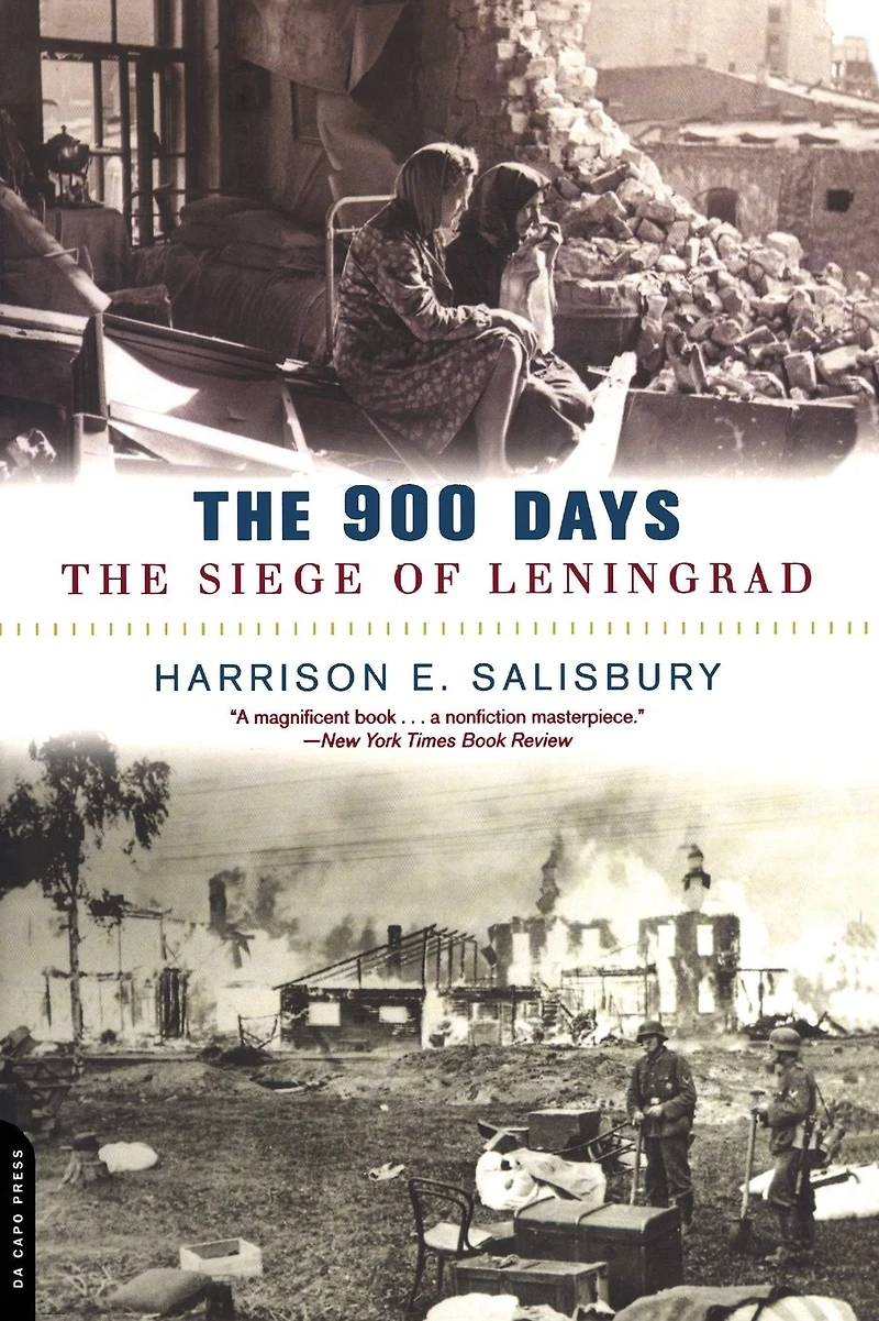 The 900 Days: The Siege Of Leningrad