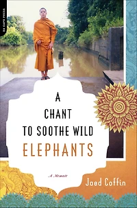 A Chant to Soothe Wild Elephants