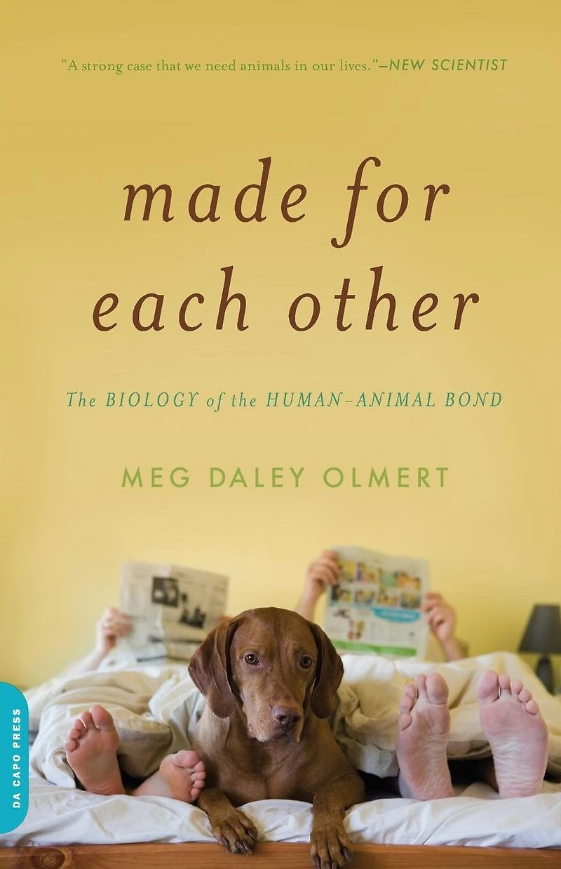 Made for Each Other: the Biology of Human-Animal Bond