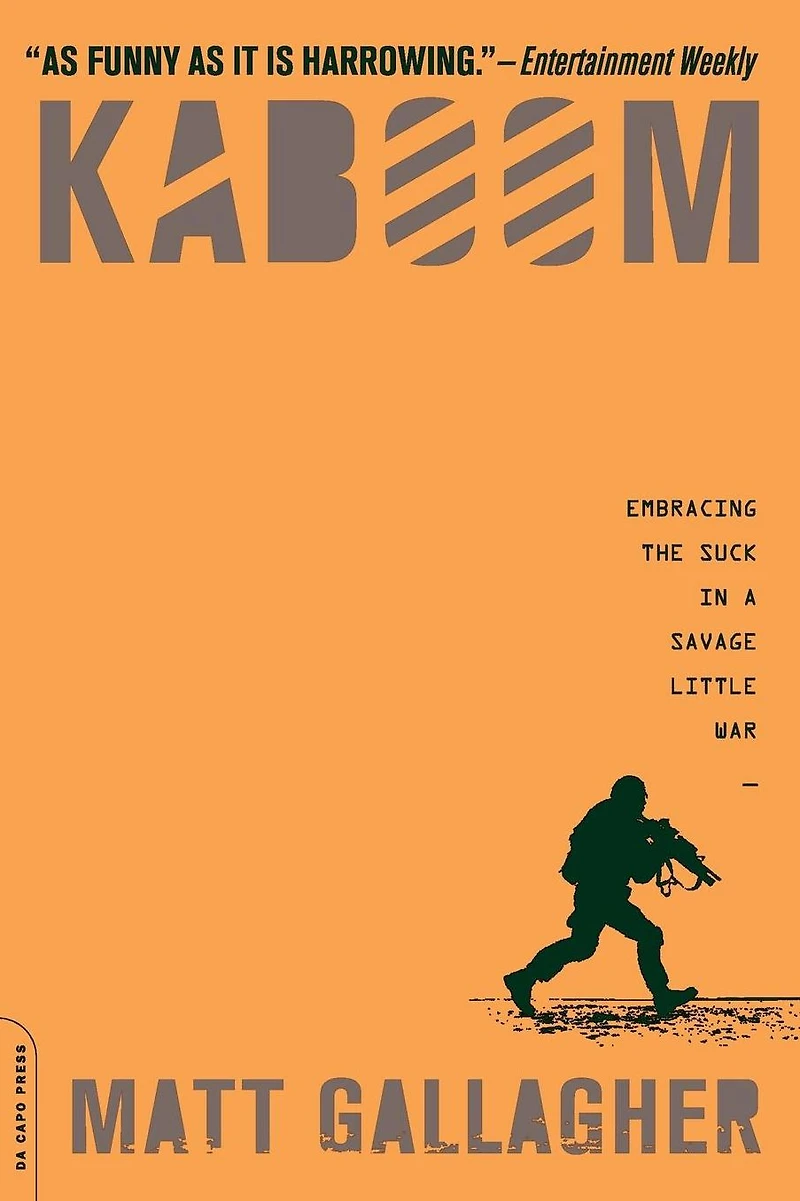 Kaboom: Embracing the Suck a Savage Little War