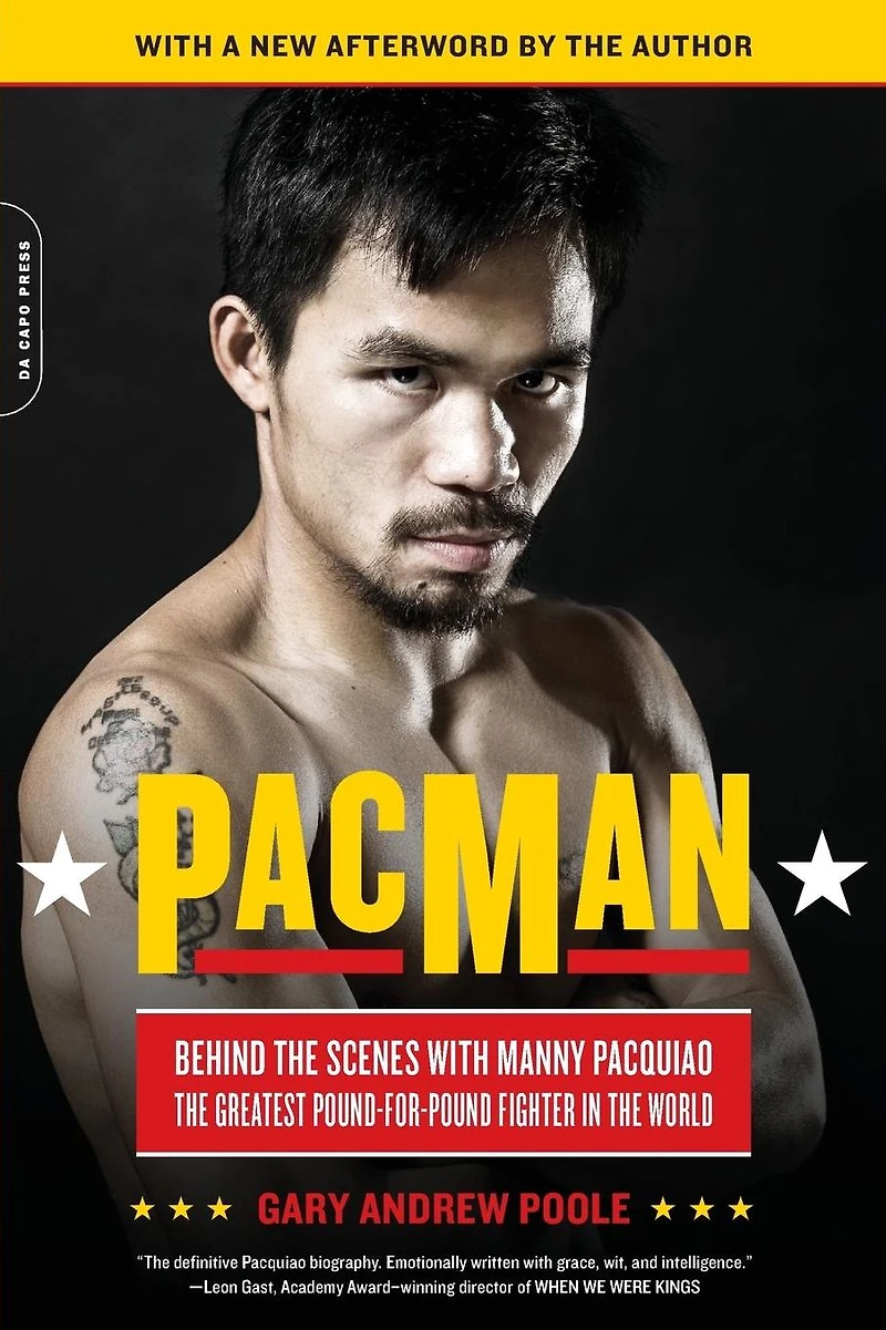 PacMan: Behind the Scenes with Manny Pacquiao--the Greatest Pound-for-Pound Fighter World