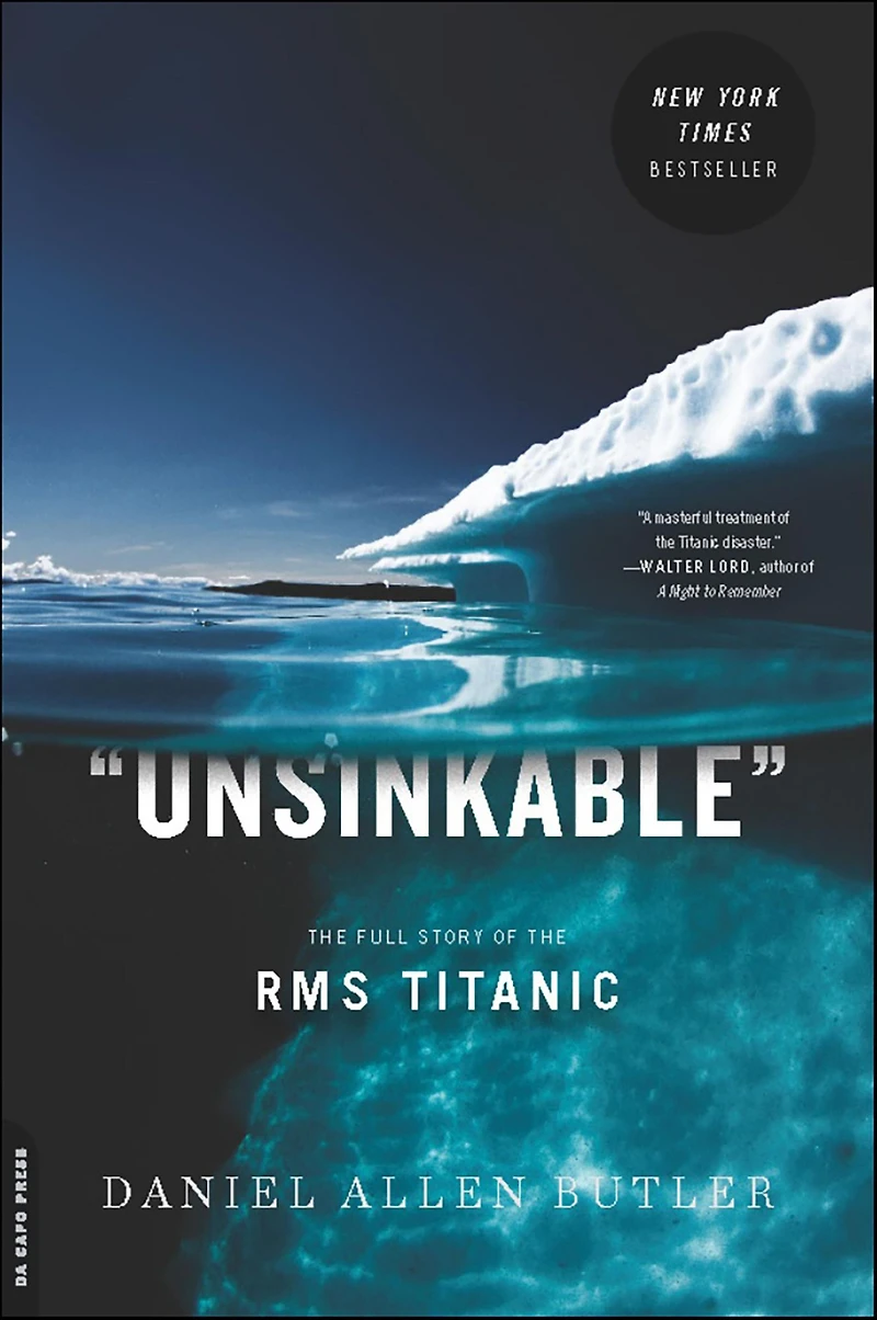 Unsinkable: the Full Story of RMS Titanic