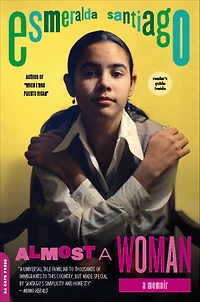 Almost A Woman: Memoir