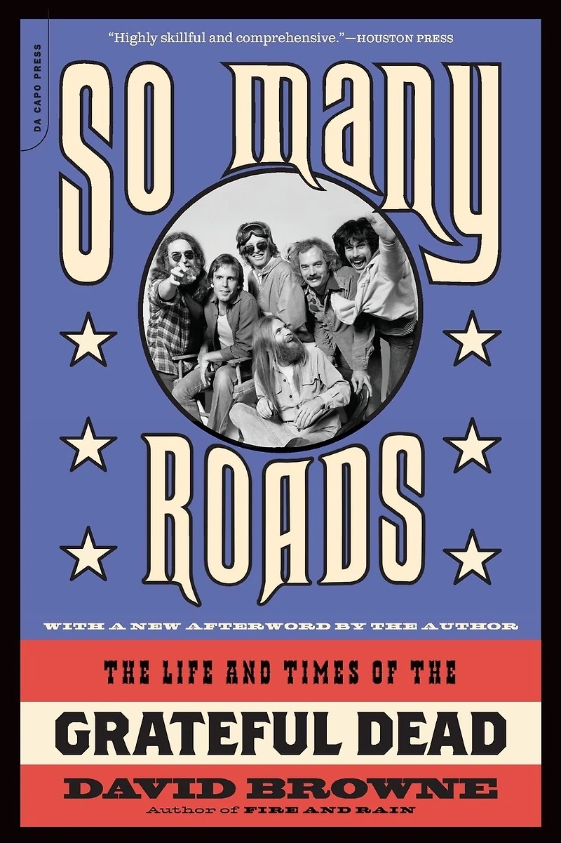 So Many Roads: the Life and Times of Grateful Dead