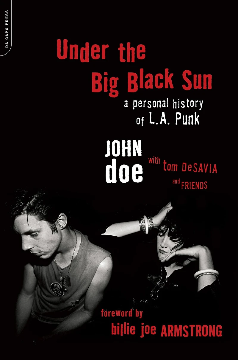 Under the Big Black Sun: A Personal History of L.A. Punk
