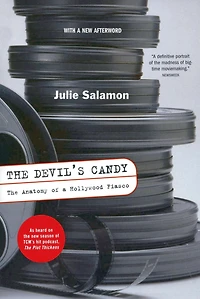 The Devil's Candy: Anatomy Of A Hollywood Fiasco