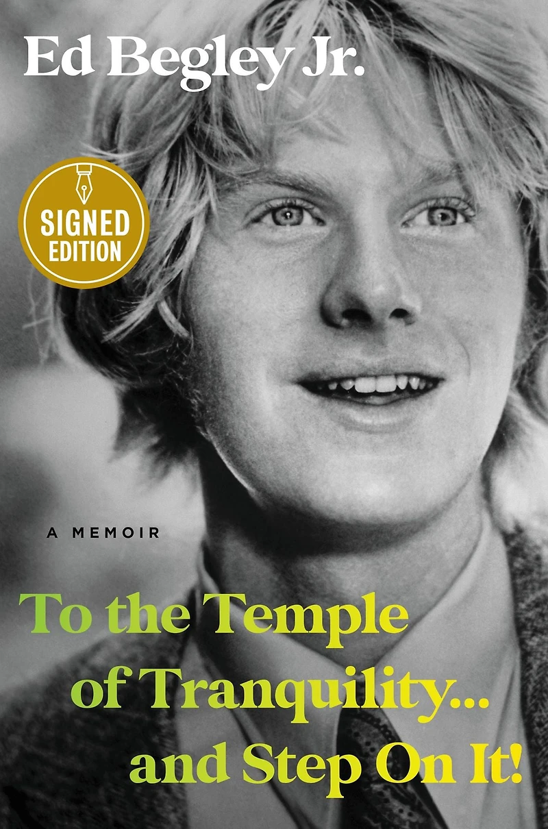 To the Temple of Tranquility...And Step On It!: A Memoir