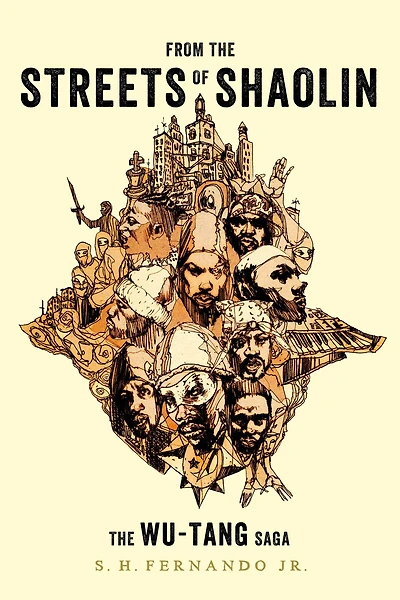From The Streets of Shaolin: Wu-Tang Saga