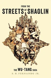 From The Streets of Shaolin: Wu-Tang Saga