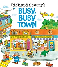 Richard Scarry's Busy, Busy Town
