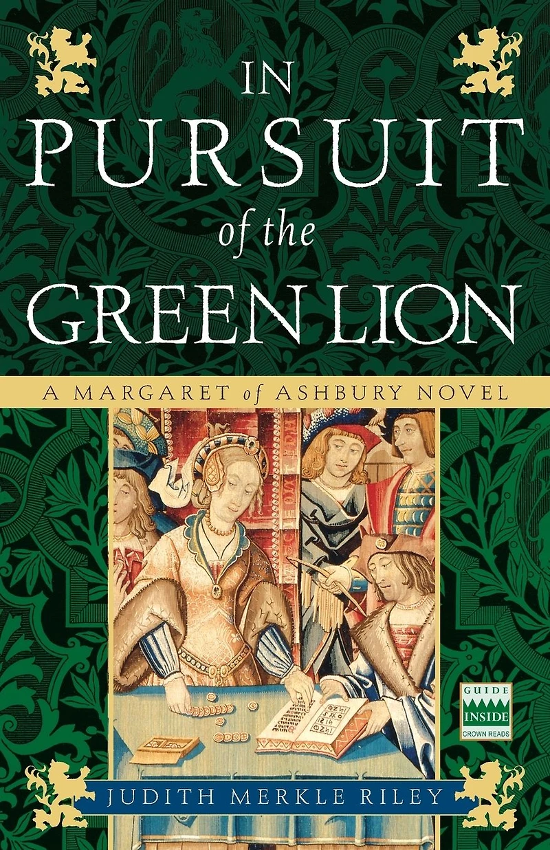 Pursuit of the Green Lion (Margaret Ashbury Trilogy Series #2)