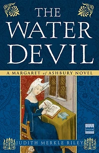 The Water Devil (Margaret of Ashbury Trilogy Series #3)