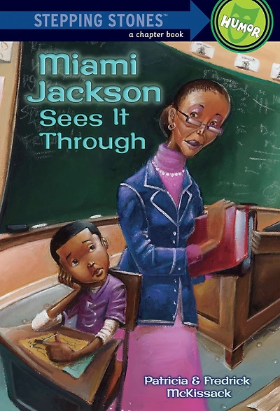 Miami Jackson Sees It Through (Stepping Stones Series)