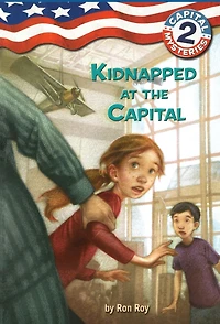 Kidnapped at the Capital (Capital Mysteries Series #2)