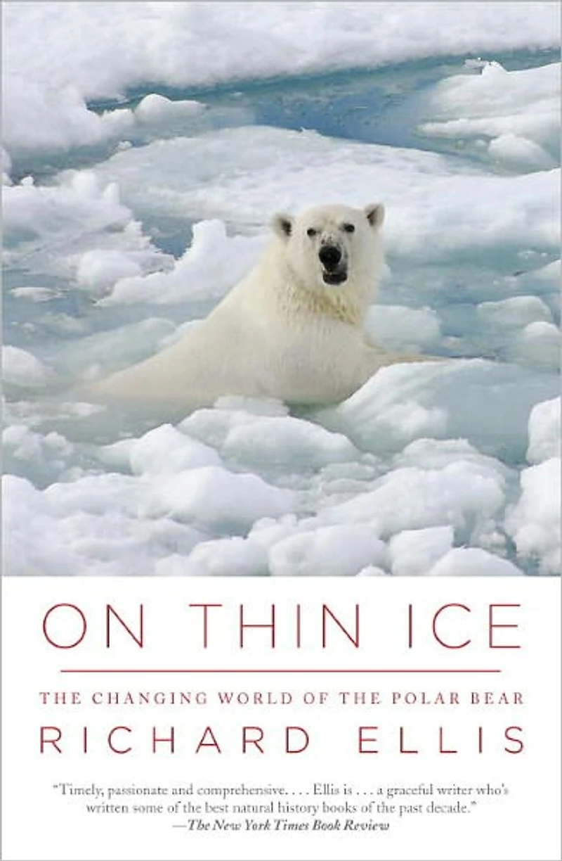 On Thin Ice: the Changing World of Polar Bear